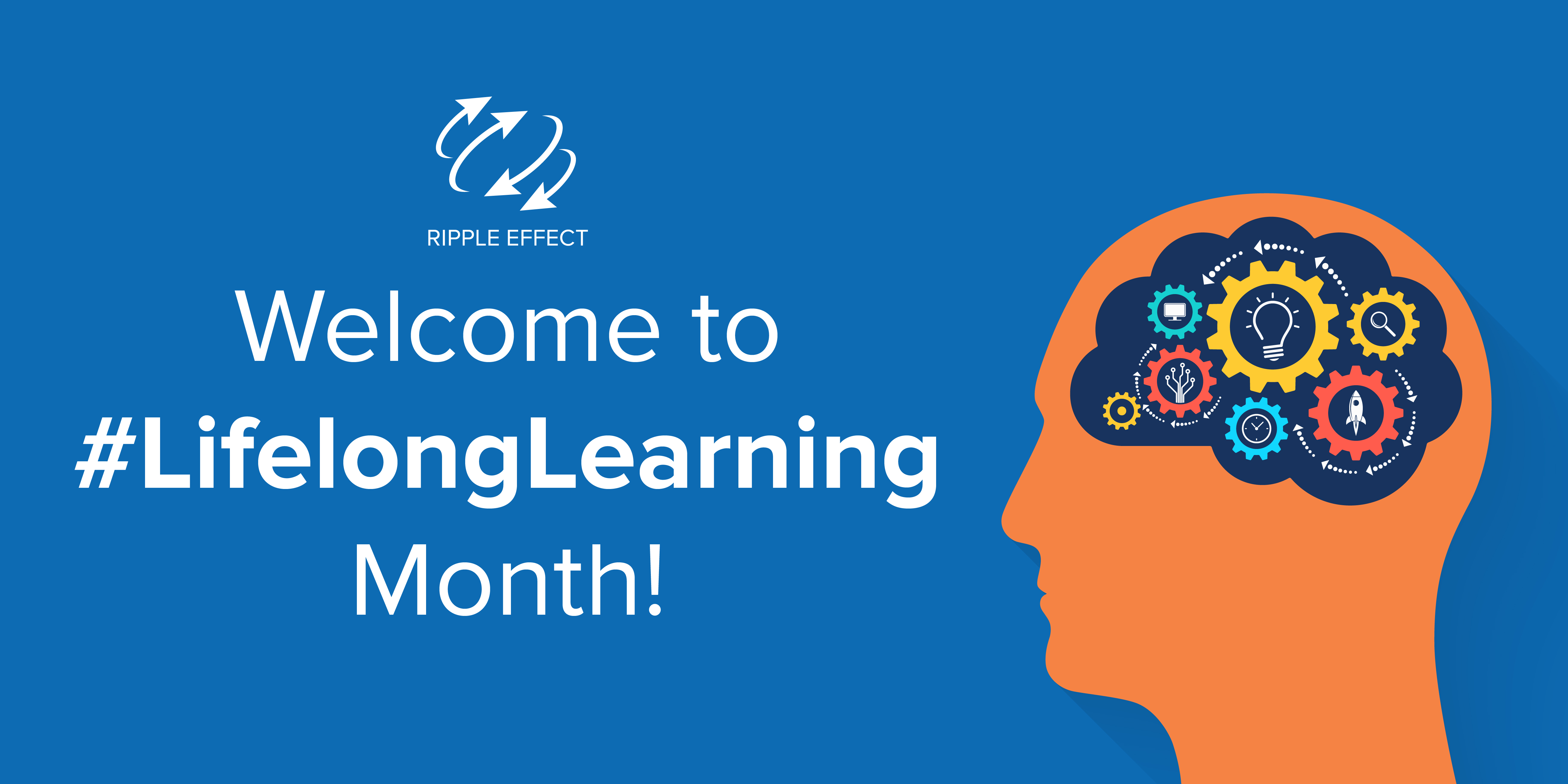 Lifelong Learning Month Ripple Effect