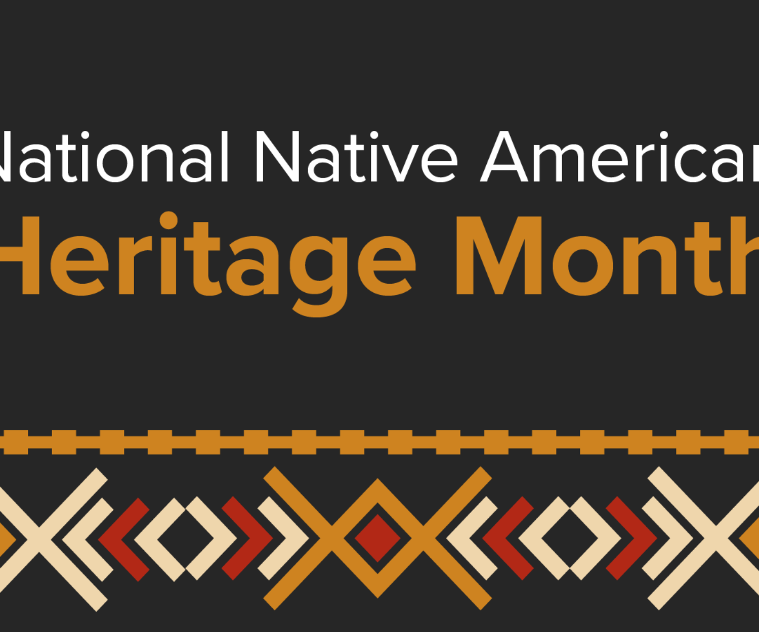 National Native American Heritage Month